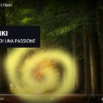 Seconda Videopillola: il Reiki, storia di una passione